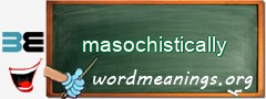 WordMeaning blackboard for masochistically